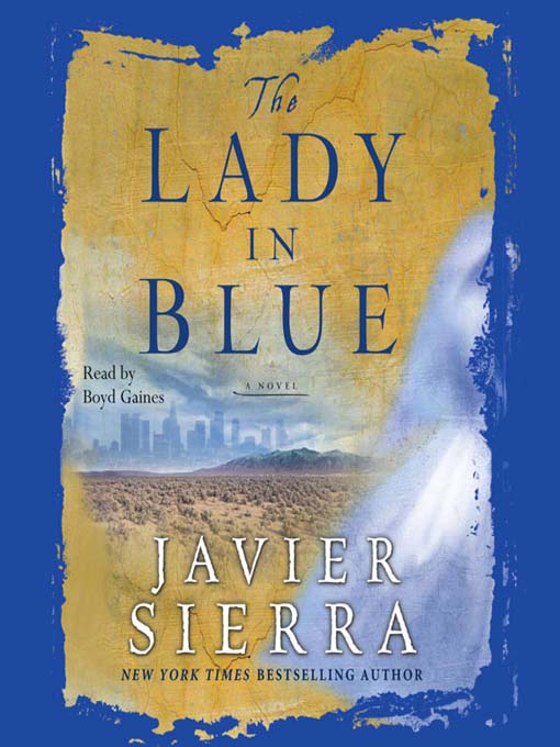 Title details for The Lady in Blue by Javier Sierra - Available